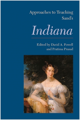 Approaches to Teaching Sand’s Indiana